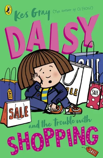 Daisy and the Trouble with Shopping - Kes Gray