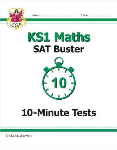 KS1 Maths SAT Buster: 10-Minute Tests - CGP Books