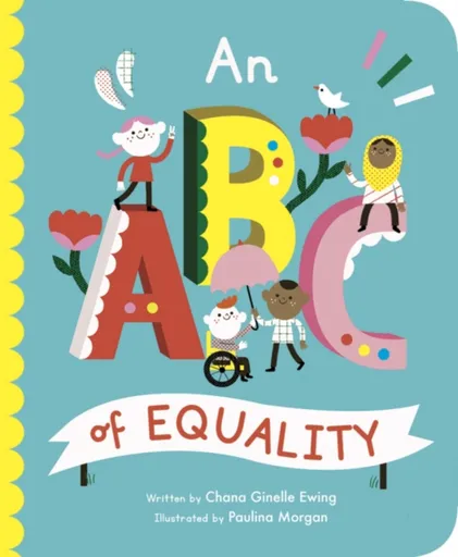 ABC of Equality - Chana Ginelle Ewing