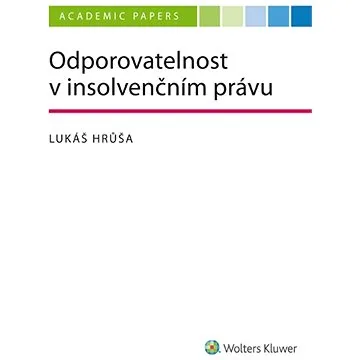 Odporovatelnost v insolvenčním právu (978-80-7676-096-7)