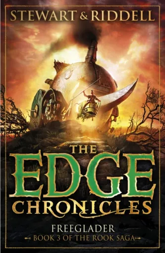 The Edge Chronicles: Freeglader - Paul Stewart, Chris Riddell