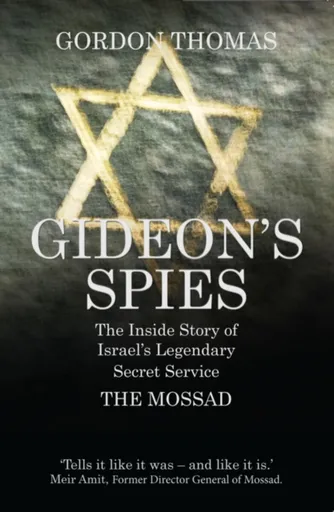 Gideon's Spies - Thomas Gordon