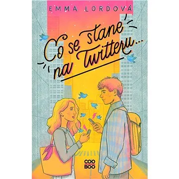 Co se stane na Twitteru... (978-80-766-1242-6)