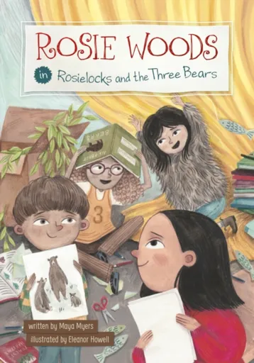 Rosie Woods in Rosielocks and the Three Bears - Maya Myers