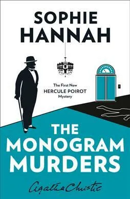 The Monogram Murders - Sophie Hannahová
