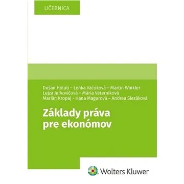 Základy práva pre ekonómov (978-80-571-0416-2)