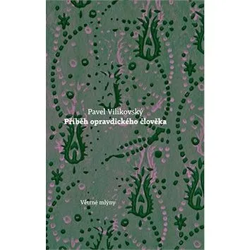 Příběh opravdického člověka (978-80-7443-106-7)