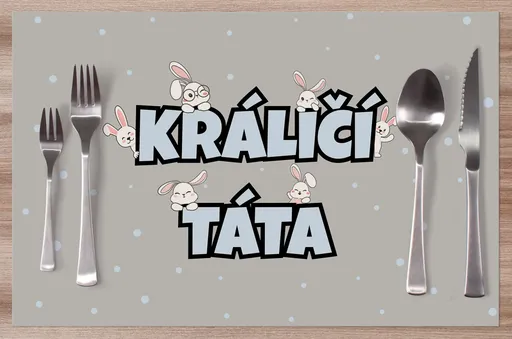 Prostírání Králičí táta
