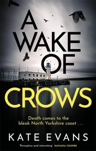 A Wake of Crows - Kate Evans