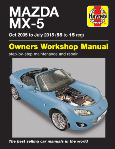 Mazda MX-5 (Oct 05 - July 15) 55 to 15 Haynes Repair Manual - Randall Martynn