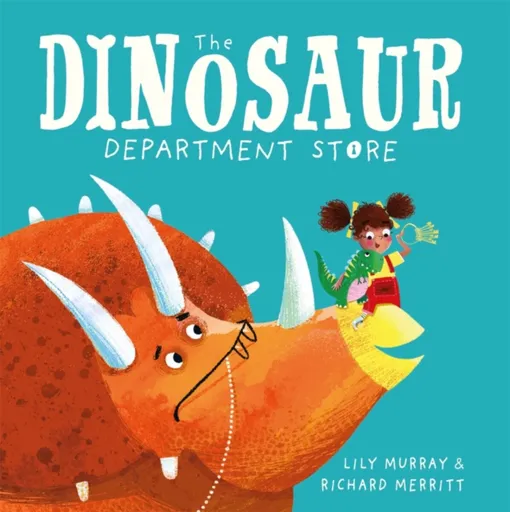 The Dinosaur Department Store - Richard Merritt, Lily Murray