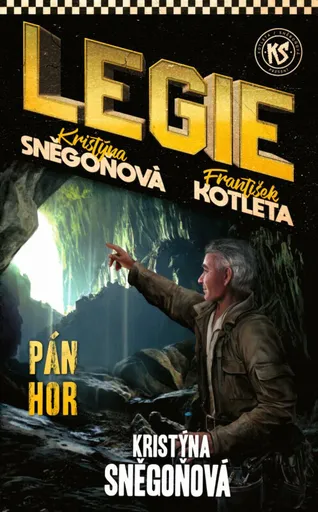 Legie 6: Pán hor - František Kotleta, Kristýna Sněgoňová