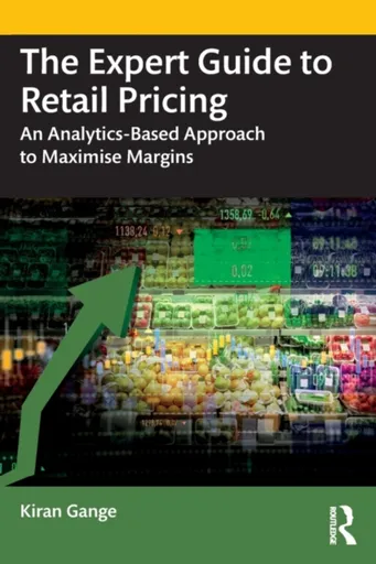 The Expert Guide to Retail Pricing - Kiran Gange