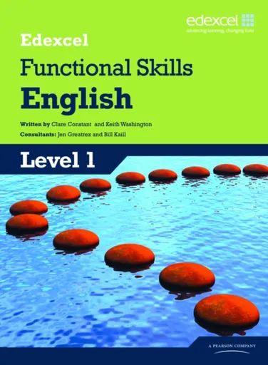 Edexcel Level 1 Functional English Student Book - Clare Constant, Keith Washington