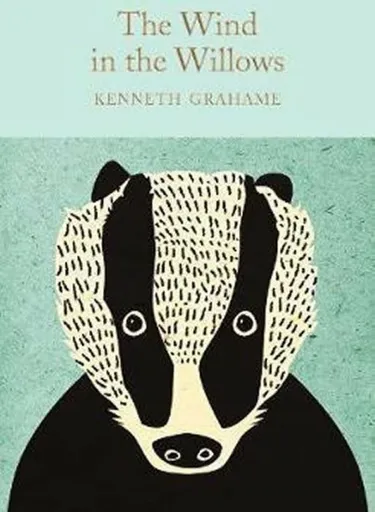 The Wind in the Willows - Kenneth Grahame