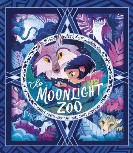 The Moonlight Zoo - Powell-Tuck Maudie