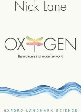 Oxygen - Nick Lane