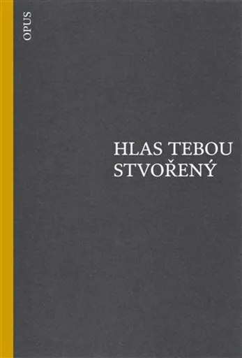 Hlas tebou stvořený - Manuel Altolaguirre, Gerardo Diego, Pedro Salinas