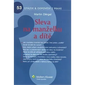 Sleva na manželku a dítě: 53 otázek