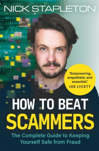 How to Beat Scammers - Nick Stapleton