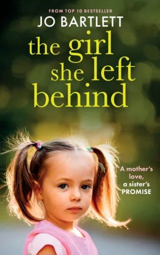 The Girl She Left Behind - Jo Bartlett