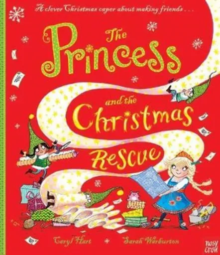 The Princess and the Christmas Rescue - Caryl Hart
