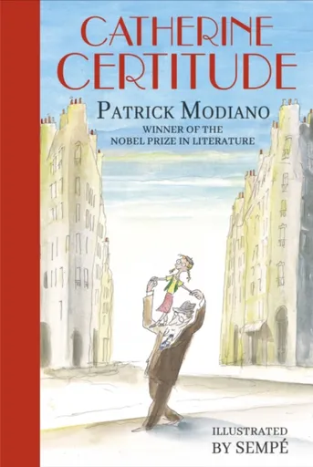 Catherine Certitude - Patrick Modiano