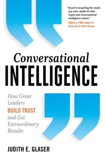 Conversational Intelligence - Judith E. Glaser