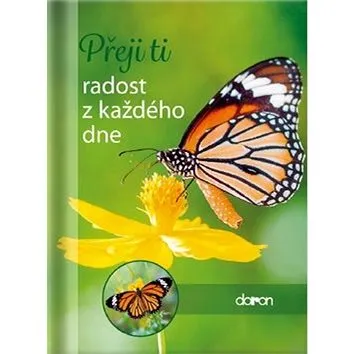 Přeji ti radost z každého dne (978-80-7297-144-2)