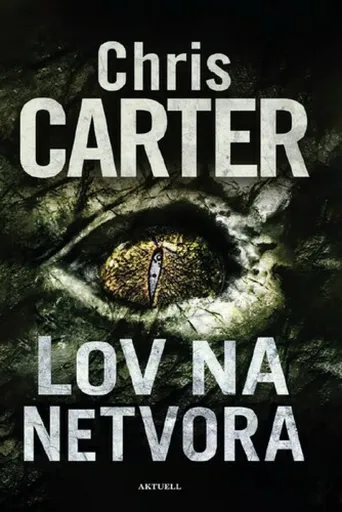 Lov na netvora - Chris Carter