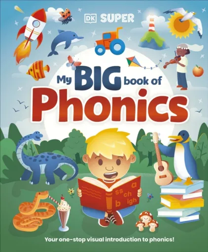 DK Super Phonics My Big Book of Phonics - DK
