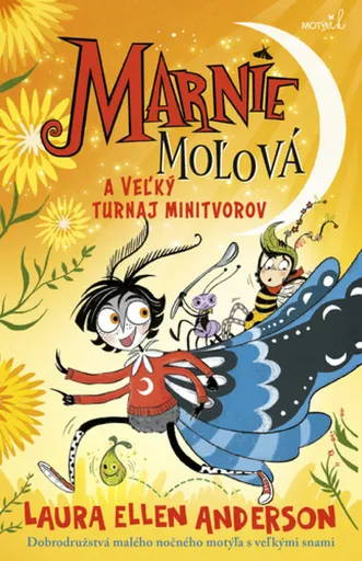 Marnie Moľová a Veľký turnaj minitvorov - Laura Ellen Andersonová