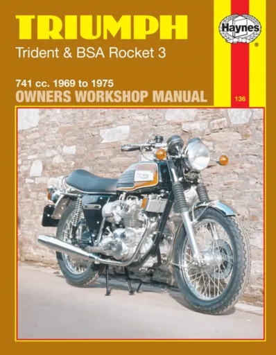 Triumph Trident & BSA Rocket 3 (69 - 75) - Haynes Publishing