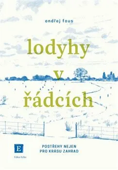Lodyhy v řádcích - Ondřej Fous
