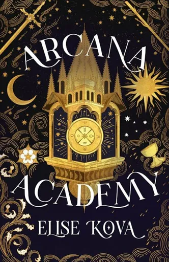 Arcana Academy - Elise Kova