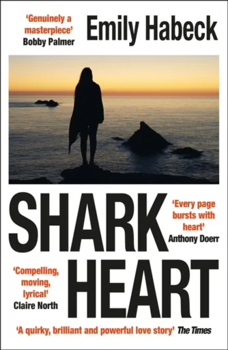 Shark Heart - Emily Habeck