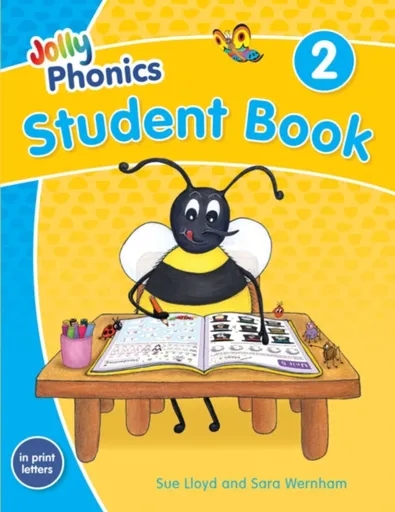 Jolly Phonics Student Book 2 - Sara Wernham, Sue Lloyd