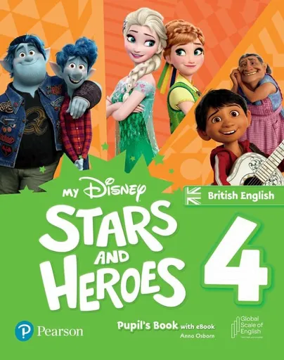 My Disney Stars and Heroes 4 Pupil´s Book with eBook BE - Anna Osborn