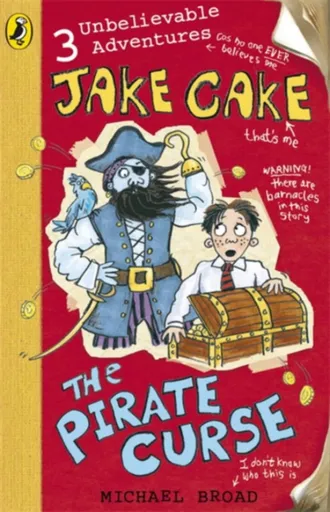 Jake Cake: The Pirate Curse - Michael Broad