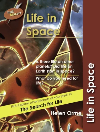 Life in Space - Orme David