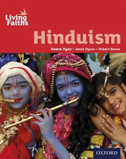 Living Faiths Hinduism Student Book - Neera Vyas