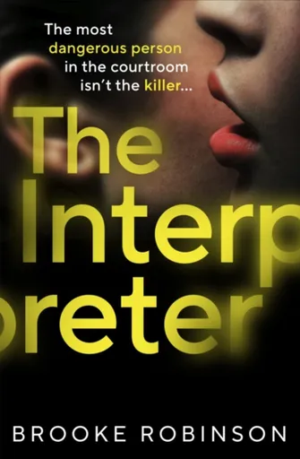 The Interpreter - Brooke Robinson