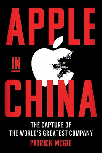 Apple in China - McGee Patrick