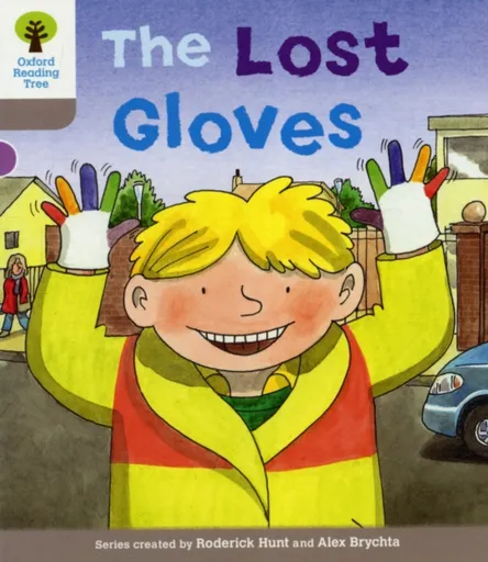Oxford Reading Tree: Level 1: Decode and Develop: The Lost Gloves - Roderick Hunt, Annemarie Young