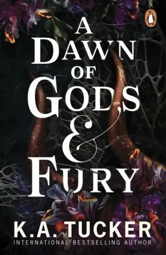 A Dawn of Gods and Fury - K. A. Tuckerová