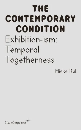 Exhibition-ism - Mieke Bal