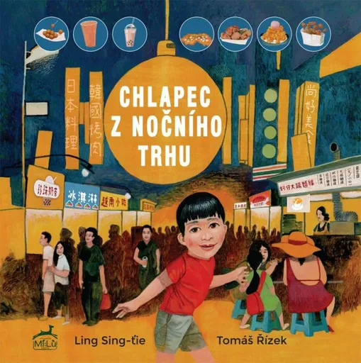 Chlapec z nočního trhu - Tomáš Řízek, Ling Sing-ťie