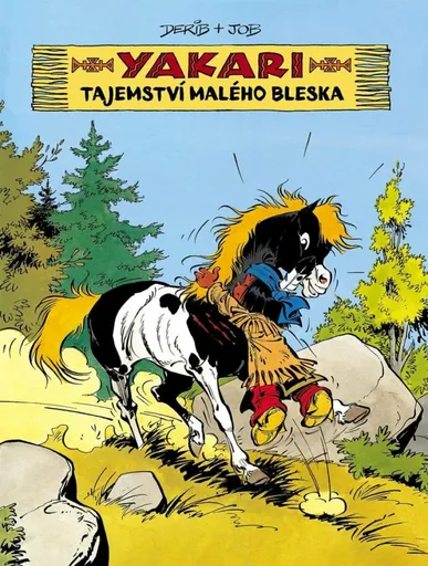 Yakari: Tajemství Malého bleska - Derib