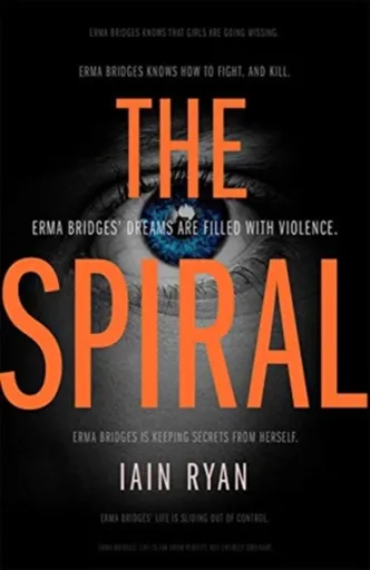 The Spiral - Iain Ryan, Ian Rogers