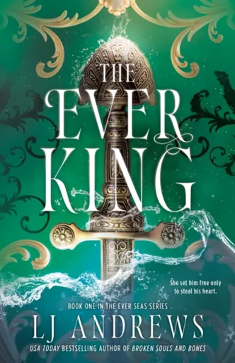 The Ever King - L.J. Andrews